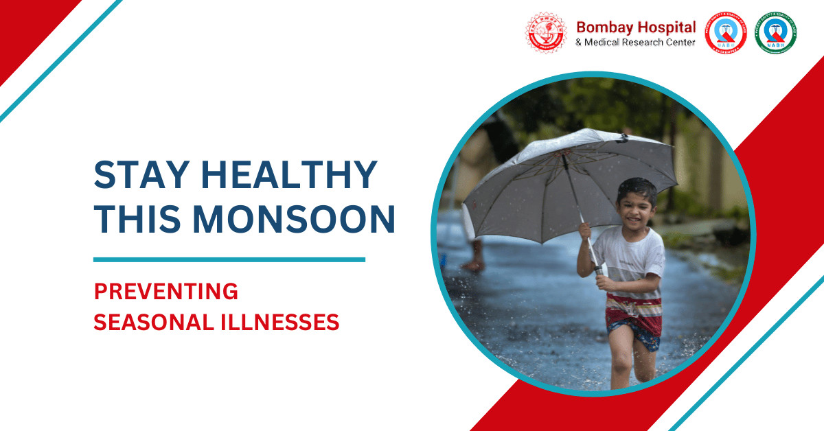 stay healthy in monsoon
